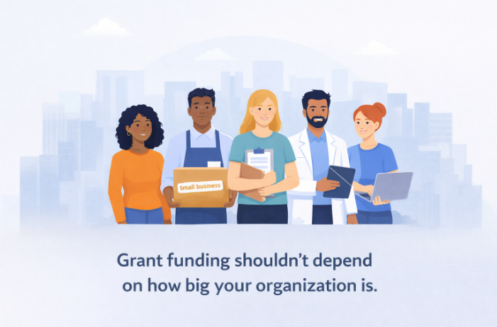 Diverse group of small business owners and professionals. Grant funding shouldn't depend on how big your organization is.